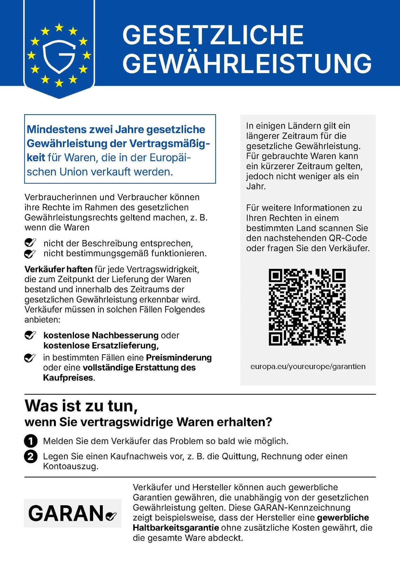 Infoblatt der Europäischen Union zur gesetzlichen Gewährleistung: mindestens zwei Jahre gesetzliche Gewährleistung der Vertragsmäßigkeit für Waren, die in der Europäischen Union verkauft werden.